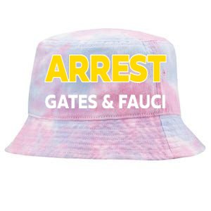 Arrest Gates And Fauci Tie-Dyed Bucket Hat