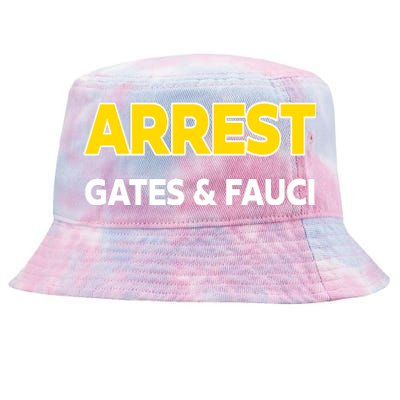 Arrest Gates And Fauci Tie-Dyed Bucket Hat