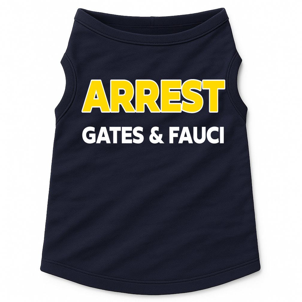 Arrest Gates And Fauci Doggie Tank