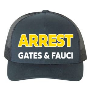 Arrest Gates And Fauci Yupoong Adult 5-Panel Trucker Hat