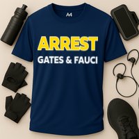 Arrest Gates And Fauci Cooling Performance Crew T-Shirt