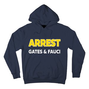 Arrest Gates And Fauci Hoodie