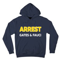 Arrest Gates And Fauci Hoodie