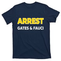 Arrest Gates And Fauci T-Shirt