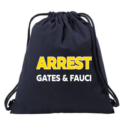 Arrest Gates And Fauci Drawstring Bag