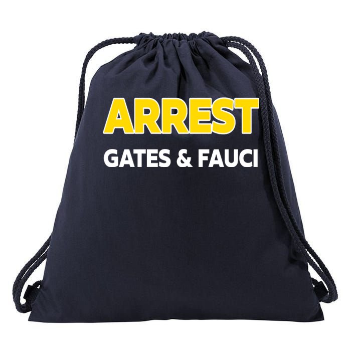 Arrest Gates And Fauci Drawstring Bag