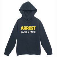 Arrest Gates And Fauci Urban Pullover Hoodie