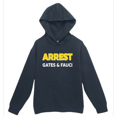 Arrest Gates And Fauci Urban Pullover Hoodie