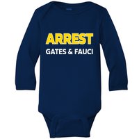 Arrest Gates And Fauci Baby Long Sleeve Bodysuit