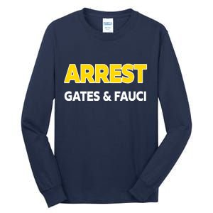 Arrest Gates And Fauci Tall Long Sleeve T-Shirt