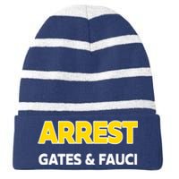 Arrest Gates And Fauci Striped Beanie with Solid Band