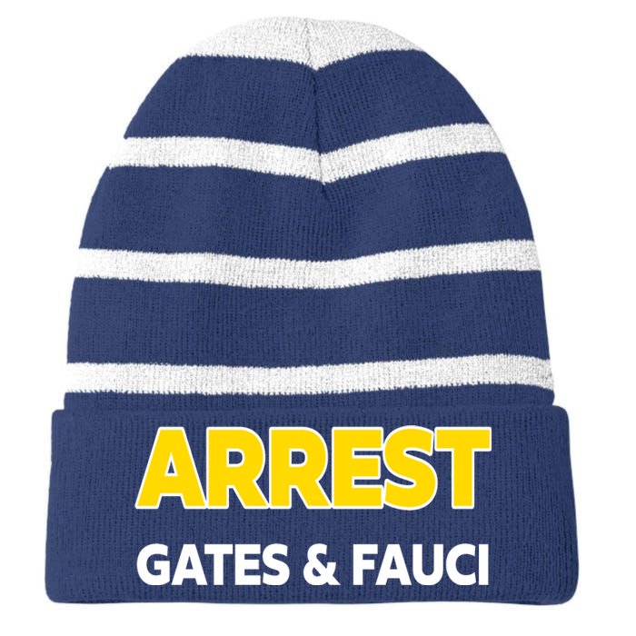 Arrest Gates And Fauci Striped Beanie with Solid Band