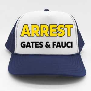 Arrest Gates And Fauci Trucker Hat