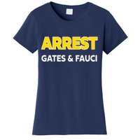 Arrest Gates And Fauci Women's T-Shirt