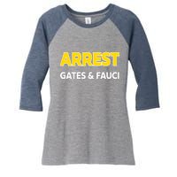 Arrest Gates And Fauci Women's Tri-Blend 3/4-Sleeve Raglan Shirt