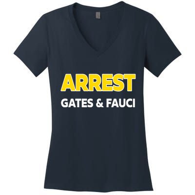 Arrest Gates And Fauci Women's V-Neck T-Shirt