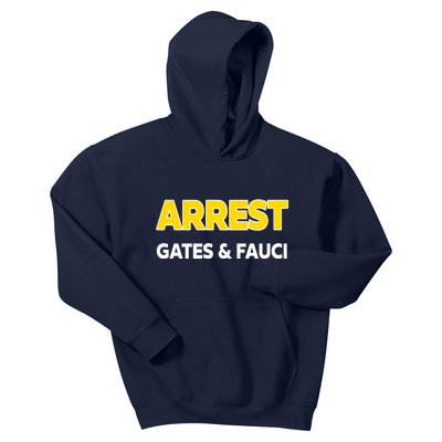 Arrest Gates And Fauci Kids Hoodie