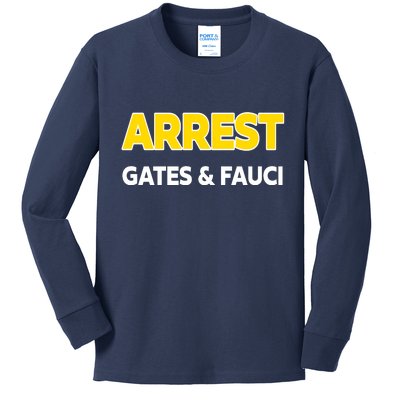 Arrest Gates And Fauci Kids Long Sleeve Shirt