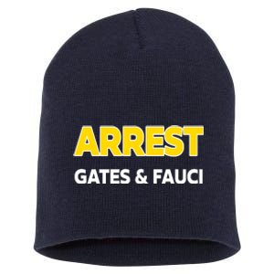 Arrest Gates And Fauci Short Acrylic Beanie