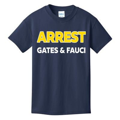 Arrest Gates And Fauci Kids T-Shirt