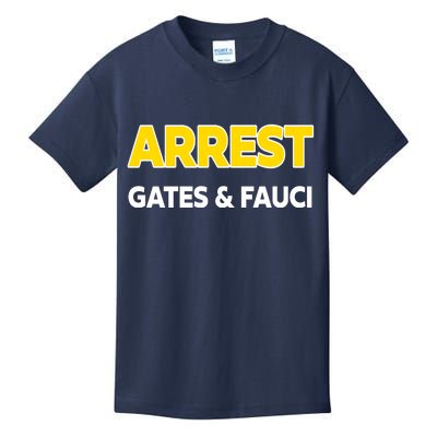 Arrest Gates And Fauci Kids T-Shirt