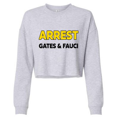 Arrest Gates And Fauci Cropped Pullover Crew