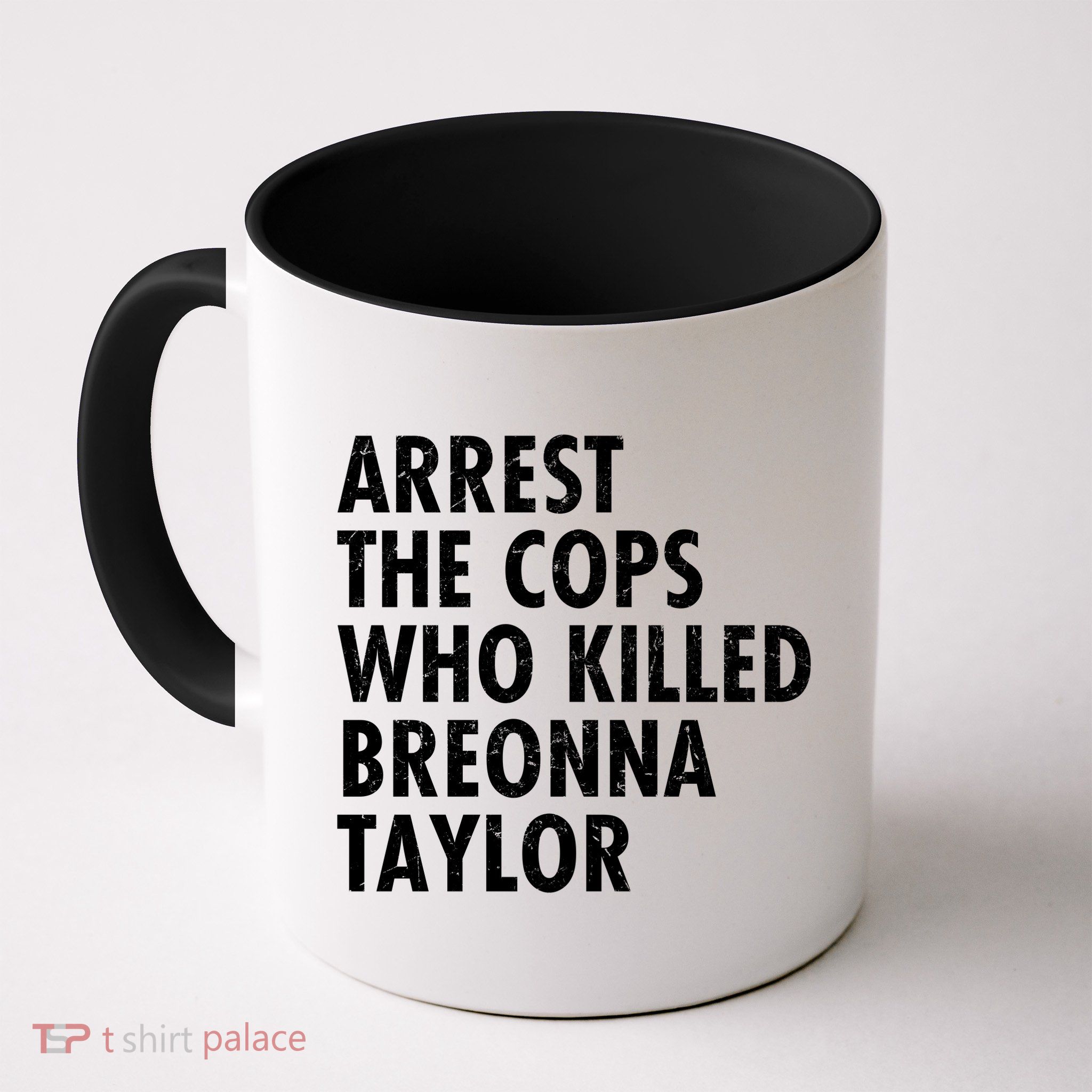 Arrest The Cops Who Killed Breonna Taylor BLM Mug