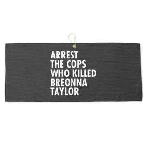 Arrest The Cops Who Killed Breonna Taylor BLM Large Microfiber Waffle Golf Towel