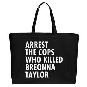 Arrest The Cops Who Killed Breonna Taylor BLM Cotton Canvas Jumbo Tote