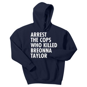 Arrest The Cops Who Killed Breonna Taylor BLM Kids Hoodie