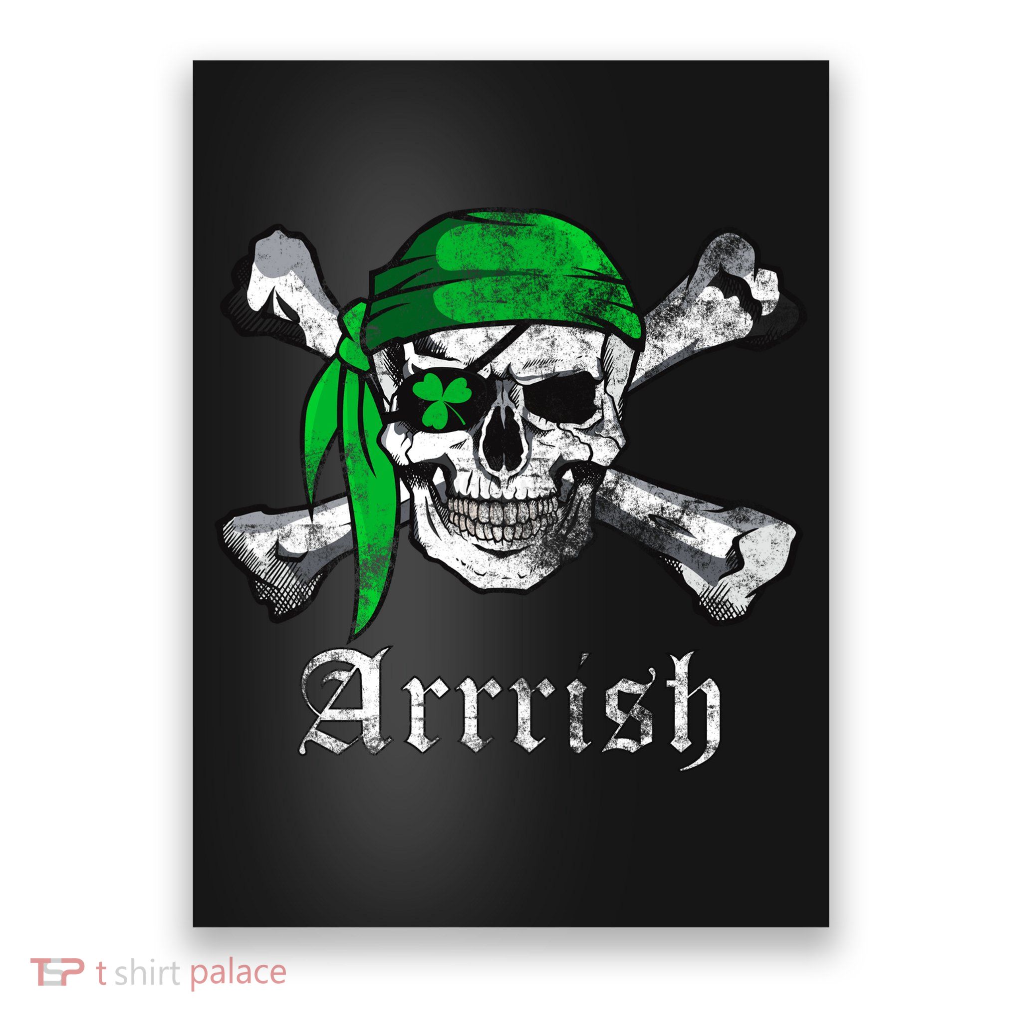 Arrrish Irish Pirate Skull Clover Poster