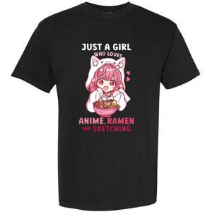 Anime Ramen Sketching Just A Girl Who Loves Anime Sketching Garment-Dyed Heavyweight T-Shirt