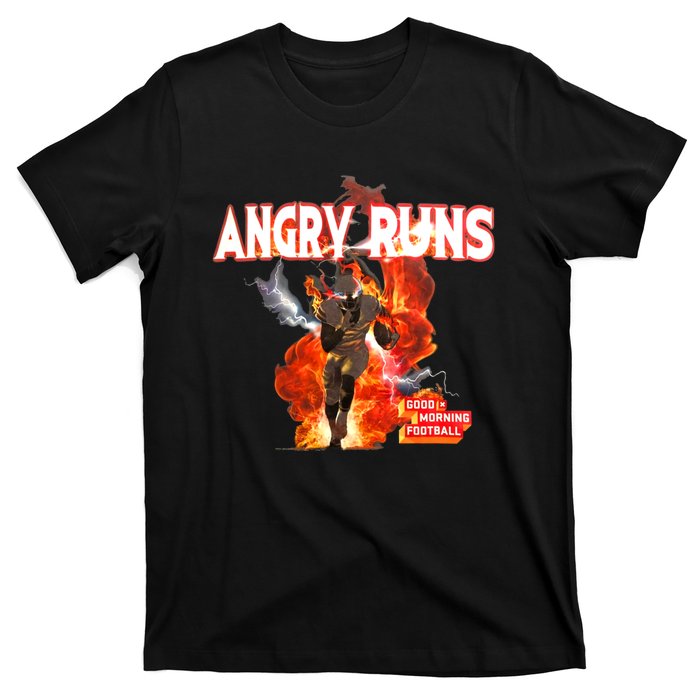 Angry Runs Shirt Angry Runs Good Morning Football T-Shirt