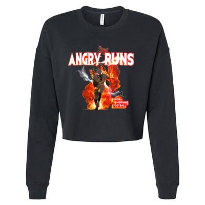 Angry Runs Shirt Angry Runs Good Morning Football Cropped Pullover Crew