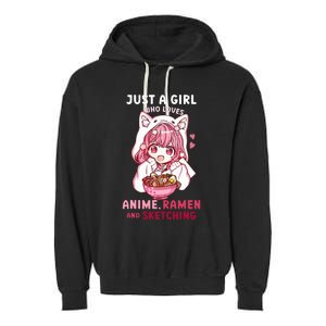 Anime Ramen Sketching Just A Girl Who Loves Anime Sketching Garment-Dyed Fleece Hoodie