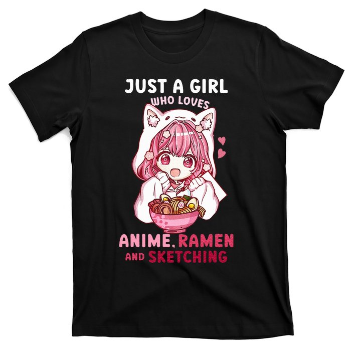 Anime Ramen Sketching Just A Girl Who Loves Anime Sketching T-Shirt