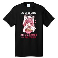 Anime Ramen Sketching Just A Girl Who Loves Anime Sketching Tall T-Shirt