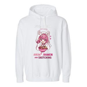 Anime Ramen Sketching Just A Girl Who Loves Anime Sketching Gift Garment-Dyed Fleece Hoodie