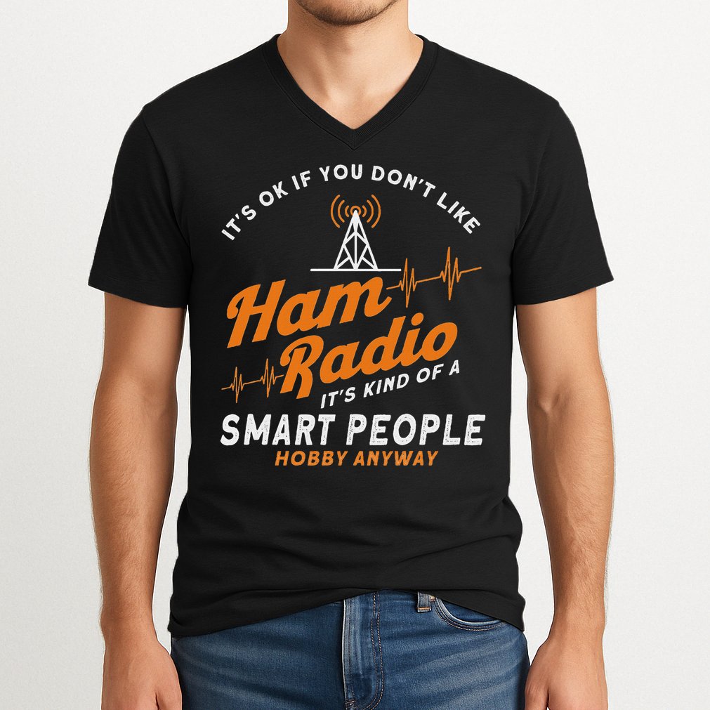 Amateur Radio Smart People Hobby Anyway Ham Radio V-Neck T-Shirt