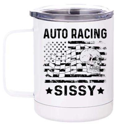 Auto Racing Sissy Sister Usa Flag 4th Of July Gift 12 oz Stainless Steel Tumbler Cup