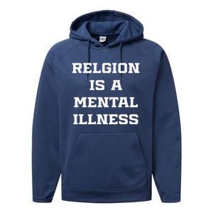 Anti Religion Should Be Treated As A Mental Illness Atheist Performance Fleece Hoodie