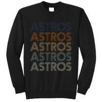 A.S.T.R.O.S Retro Style 70s 80s First Name Tall Sweatshirt