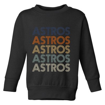 A.S.T.R.O.S Retro Style 70s 80s First Name Toddler Sweatshirt