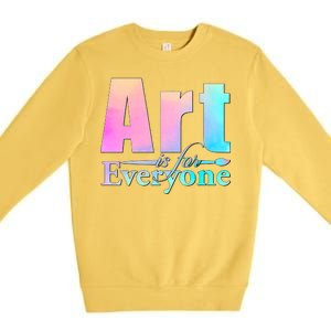 Art Is For Everyone Premium Crewneck Sweatshirt