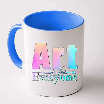 Art Is For Everyone Mug