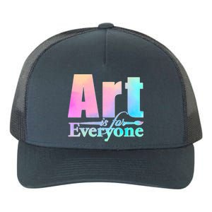 Art Is For Everyone Yupoong Adult 5-Panel Trucker Hat