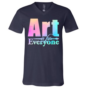 Art Is For Everyone V-Neck T-Shirt