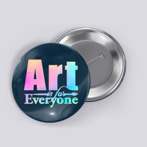 Art Is For Everyone Button