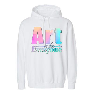 Art Is For Everyone Garment-Dyed Fleece Hoodie