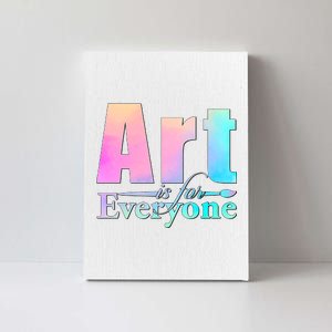 Art Is For Everyone Canvas